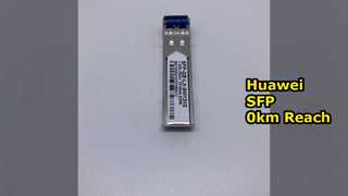 SFP-GE-LX-SM1310、Huawei SFP-GE-LX シリーズ光トランシーバー、GE 速度/1310nm/10km